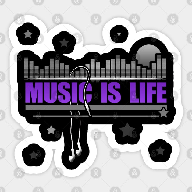 Music is Life Sticker by tatzkirosales-shirt-store